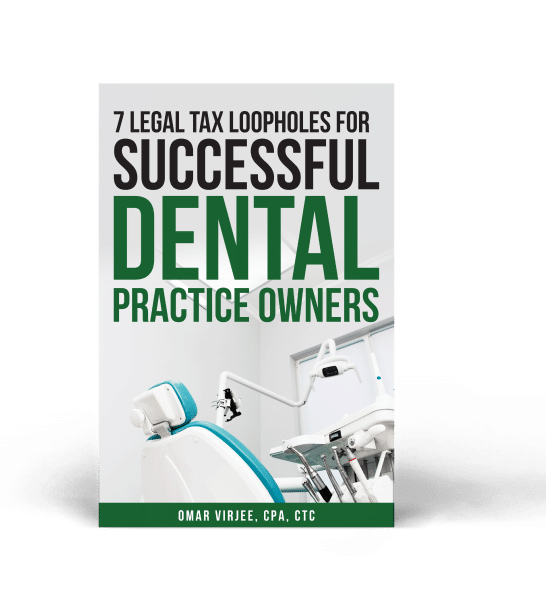 tax loopholes for dental practice owners