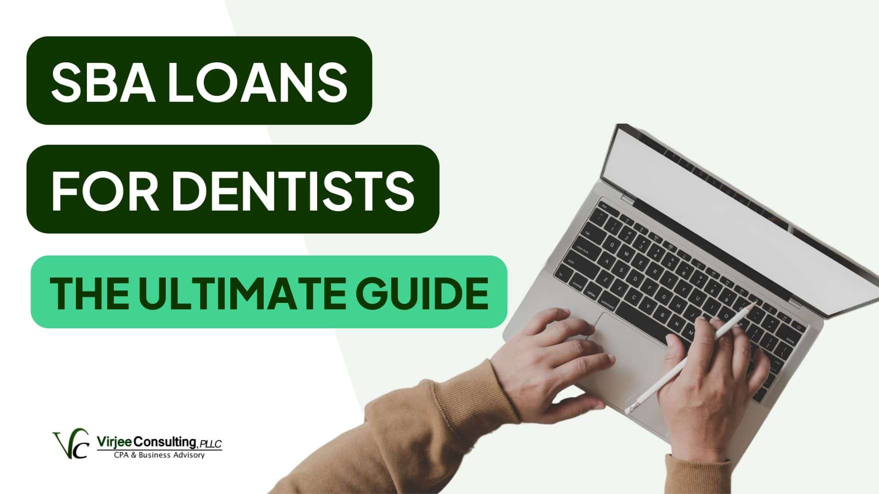 SBA Loans for Dental Practices