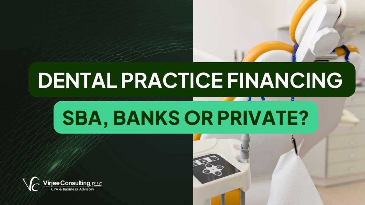 Dental Practice Financing