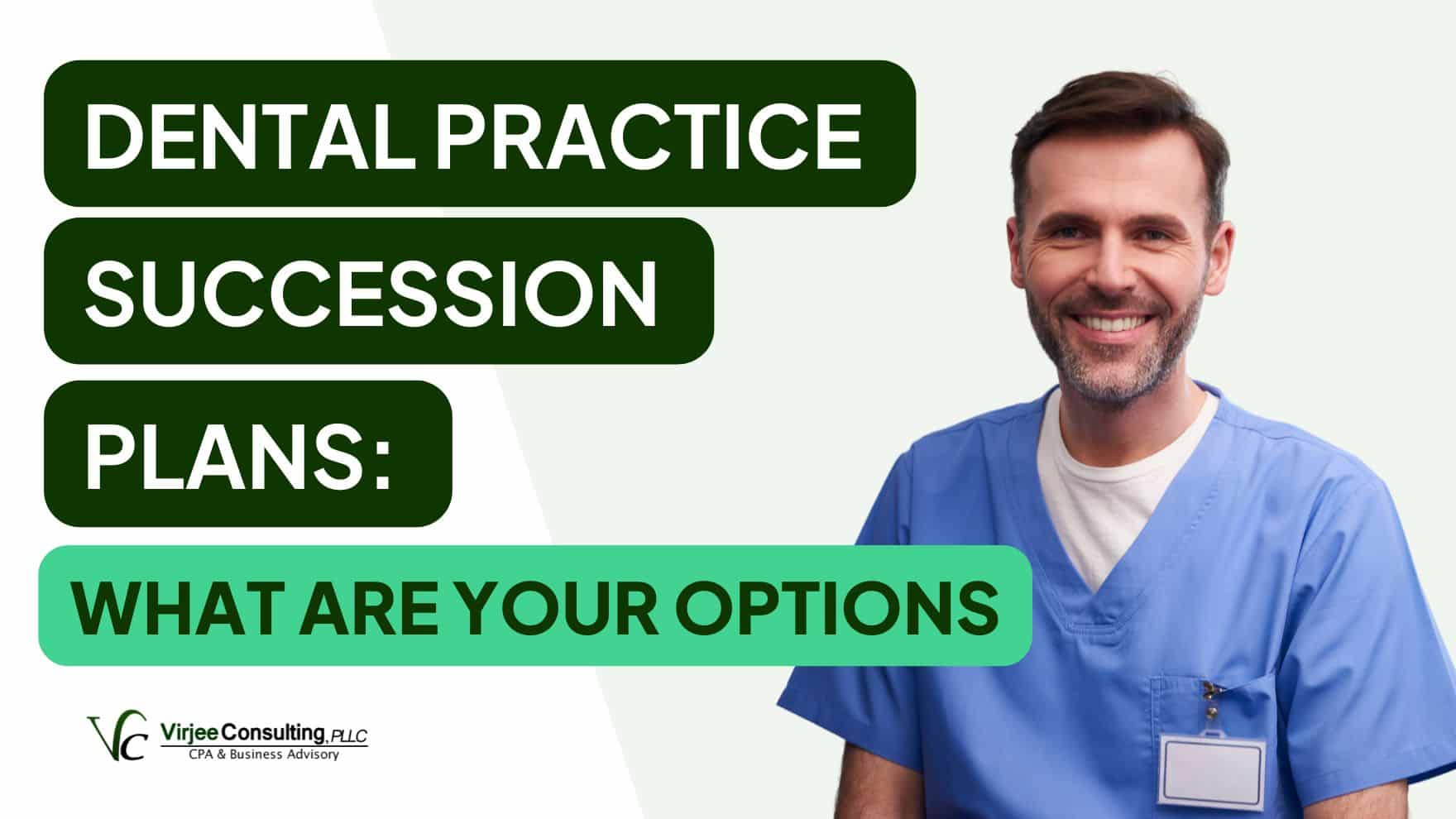 Dental Practice Succession