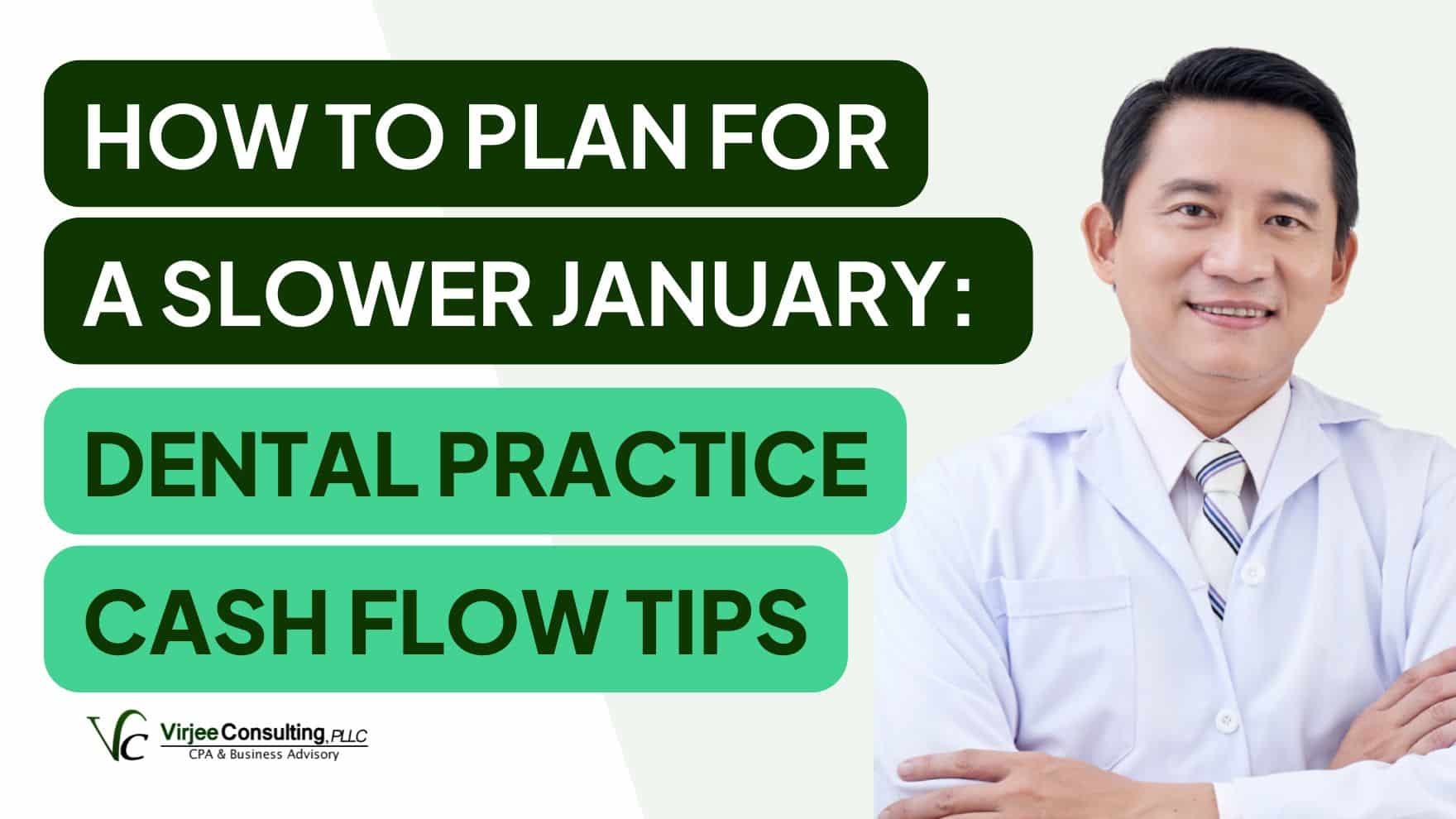 Dental Practice Cash Flow Tips