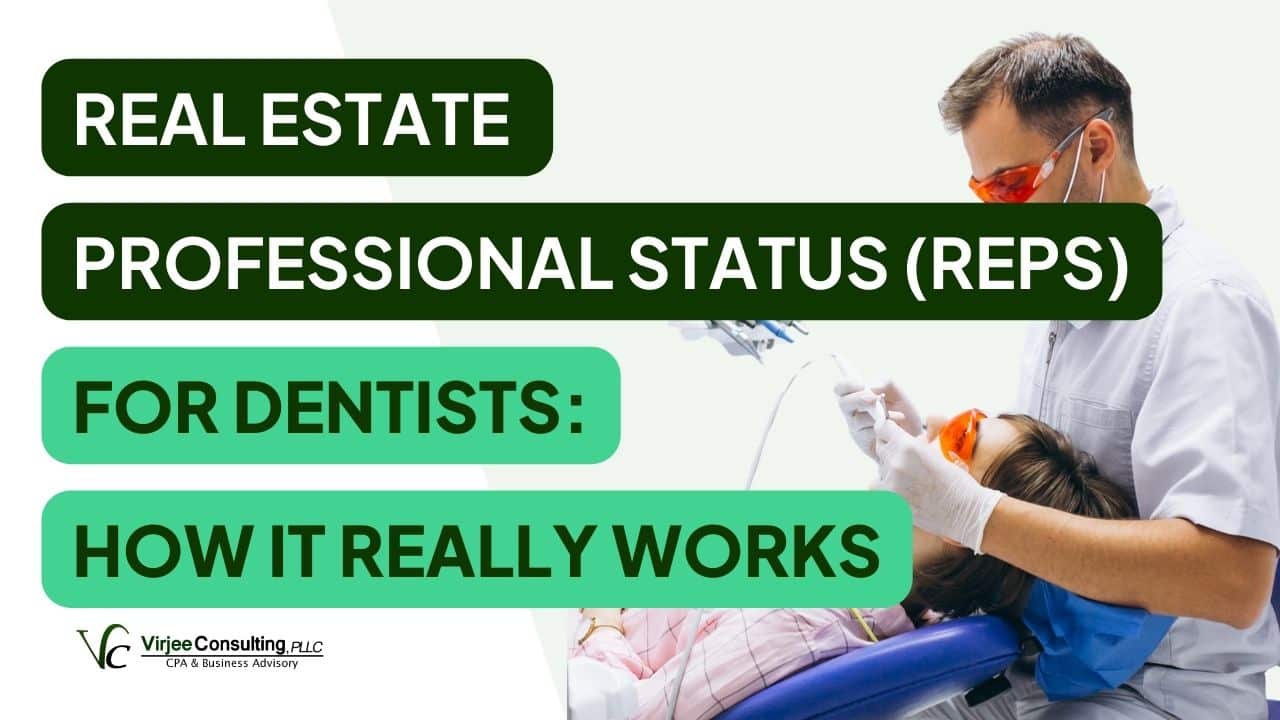 Real Estate Professional Status for Dentists