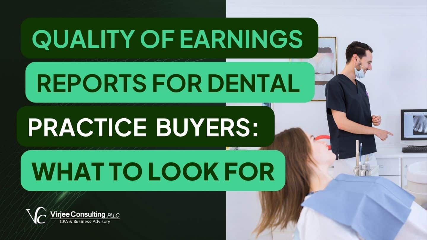 Quality of Earnings for Dental Practice